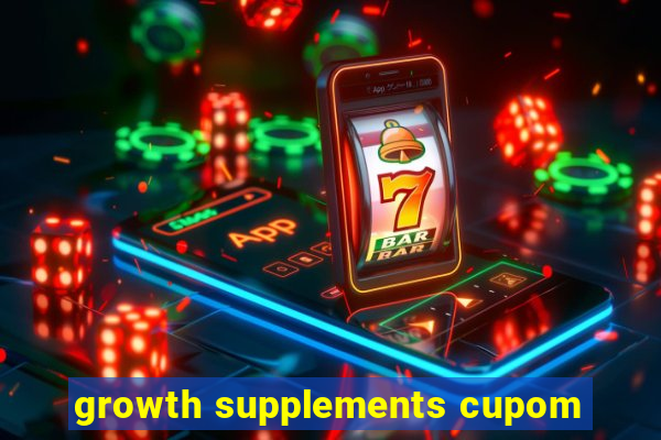 growth supplements cupom